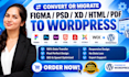 convert figma to wordpress PSD xd HTML PDF joomla wix to wordpress