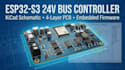 design esp32 s3 24v bus controller kicad schematic and 4 layer pcb and firmware