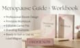 create a professional menopause,perimenopause guide ebook and workbook
