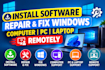 install software, repair, fix windows, computer, pc, laptop remotely