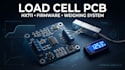 design custom load cell pcb with hx711 and embedded firmware