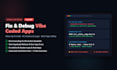 fix clean up and debug your vibe coded app or ai code