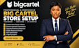 setup, fix big cartel, redesign big cartel, ecwid, big commerce shopify