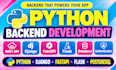 build python web apps backend apis, rest api, crm with django flask and fastapi