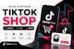 setup tik tok shop fix tiktok dropshipping tiktok shop marketing tiktok shop ads