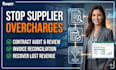 audit contracts for supplier overcharges contract invoice reconciliation