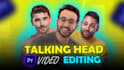 edit professional talking head video