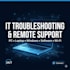 provide remote IT support and troubleshoot windows PC issues