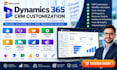 customize dynamics 365 CRM workflows integrations and reporting