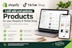 add and optimize products for your shopify tiktok shop