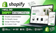 do shopify customization, fix shopify issue, design product page, do custom code