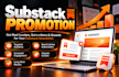 do substack account promotion, substack subscribers growth, substack newsletter