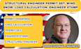 structural engineer permit set, wind, snow, load calculation, engineer stamp