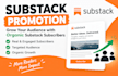 do substack promotion substack newsletter organic substack subscribers