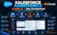 setup claudeforce agentforce salesforce ai agent CRM automation developer