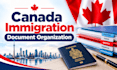 organize your canada immigration supporting documents