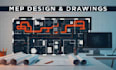 do mep design, mechanical, electrical plumbing and  drawings