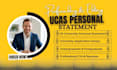 edit and proofread your ucas personal statement, UK university sop, CV, resume