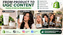 create ugc videos for shopify products