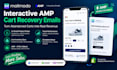 build interactive amp cart recovery emails in mailmodo