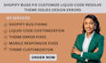 fix shopify bugs, customize liquid code, resolve theme issues, design, errors