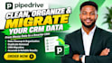 clean, organize and migrate your crm data seemlessly