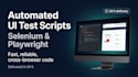 automated UI testing scripts for web apps with selenium playwright and e2e tests