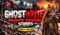 ghostwrite dystopian sci fi horror slapstick dark fantasy stories
