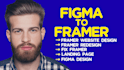 figma to framer website, design framer website redesign framer build fix framer