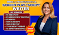 be your screenwriter, screenwriting, write movie script, movie tv scripts
