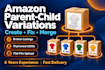 create fix or merge amazon parent child variations
