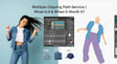 do professional clipping path and multiple clipping path in photoshop