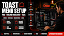 setup toast menu toast menu upload toast menu pricing toast kds online ordering