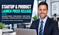 write a press release for your startup or product launch