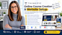 build a thinkific website, online course creation and setup services