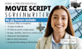 write and edit movie script, screenplay, film script,  feature film screenplay