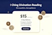 give authentic liu yao I ching divination for one question
