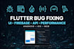 fix bugs and errors in your flutter android app