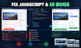 fix HTML CSS javascript bugs and responsive issues