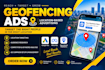 set up geofencing ads and location based advertising