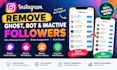 remove ghost, bot and inactive instagram followers