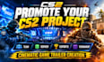 create csgo cinematic game trailer video, cs2 gameplay, cgi vfx promo and teaser