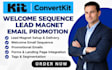 setup convertkit welcome sequence lead magnet kit email promotion