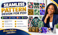 create seamless all over print pattern for printify printful and pod products