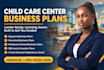 write child care center business plan with financials