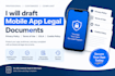 draft mobile app privacy policy, terms of use, eula and cookie policy