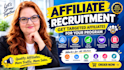 recruit targeted affiliates for your affiliate program