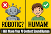 proofread edit, add human touch to your ai generated content