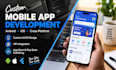 build custom mobile app development solutions