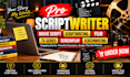 write movie script, screenplay, TV script and screenwriting